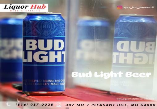 Bud Light Beer available in Plesant Hill MO
