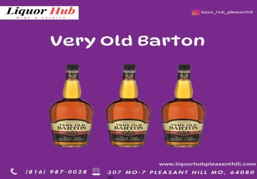 Very Old Barton available in Plesant Hill MO