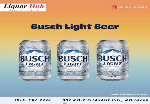 Busch Light Beer available in Plesant Hill MO